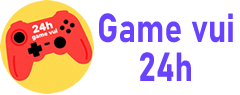 Game vui Miễn phí | Game 24h mới nhất